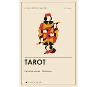 Carnet de scores - Tarot: 100 feuilles de marque pour le jeu de cartes à 3, 4 ou 5 joueurs - règles du jeu, mise en place et mémo de comptage (contrat, bouts, poignées, petit au bout) inclus