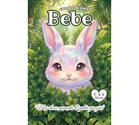 Carnet de Suivi Bébé 0 à 6 Mois: Lapin | Journal de Bord à Remplir pour Nouveau-né | Idée Cadeau De Naissance Fille et Garçon | Cahier Petit Format ... ..., Diversification Alimentaire & Maternité.