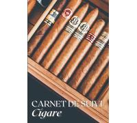 Carnet de Suivi Cigare: Carnet de dégustation de cigares à compléter | Journal pour enregistrer les dégustations pour les amateurs de cigares | Idéal comme cadeau | 100 pages | Dimensions : 6 "x 9".