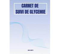 Carnet de Suivi de Glycémie: Journal de bord pour Diabétiques (Type 1 et 2) | Suivi Quotidien du Taux de Sucre (Matin, Midi, Soir) | 100 pages | Jusqu'à 2 ans de relevés