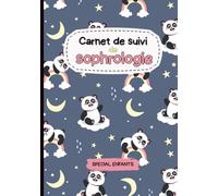 Carnet de suivi de sophrologie: Journal de bord spécial enfants avec 16 fiches de séances pré-remplies | Challenge amusant pour mémoriser les ... | Coloriages zen, mandalas et dessins