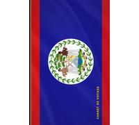Carnet de voyage Belize: Collection de carnets de voyage drapeaux