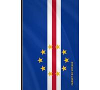 Carnet de voyage Cabo Verde (collectionnez-les tous): Collection de carnets de voyage drapeaux