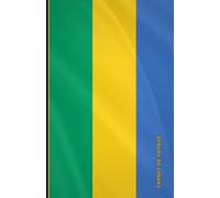Carnet de voyage Gabon: Collection de carnets de voyage drapeaux