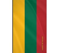 Carnet de voyage Lituanie (collectionnez-les tous): Collection de carnets de voyage drapeaux