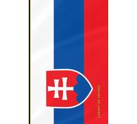 Carnet de voyage Slovaquie: Collection de carnets de voyage drapeaux