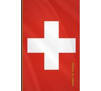 Carnet de voyage SUISSE: Collection de carnets de voyage drapeaux
