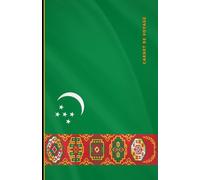 Carnet de voyage Turkménistan: Collection de carnets de voyage drapeaux