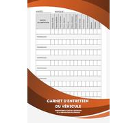 Carnet d'entretien du véhicule: Enregistrer et suivre l'entretien et la réparation du véhicule