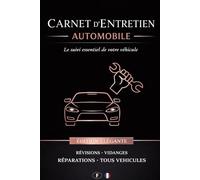 Carnet d'entretien: Suivi complet des entretiens et réparations | Convient à tous les véhicules | Accessoire voiture |