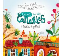 Carnet des îles Canaries: Cratères et galères