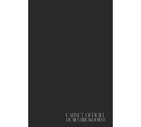 Carnet Drôle - Journal Ligné 200 Pages - Citation 'CARNET OFFICIEL DE MES BREAKDOWNS' - Cadeau Sarcastique pour Étudiants Stressés, Collègues en ... Lists, Crises Existentielles & Humour Noir