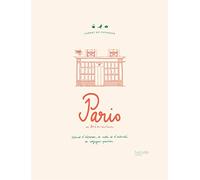 Carnet du voyageur : Paris: Carnet d'adresses, de notes et d'activités du voyageur parisien