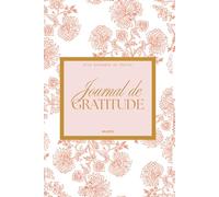Carnet Gratitude Guidées pour prières, affirmation, Introspection: journal de prières, carnet de note chrétien, carnet de méditations (6 x 9 pouces)