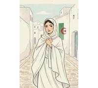 Carnet Héritage Algérien: Carnet ligné inspiré du Haïk traditionnel, des femmes algériennes et de la Casbah
