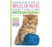 Carnet Mots de Passe: Répertoire Alphabétique Tout en Couleurs Facile à lire pour Protéger les Codes Secrets de nos Seniors | Chat Trop Mignon