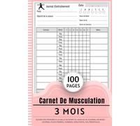 Carnet Musculation Femme: Suivez vos progrès à la salle de sport à l'aide de ce journal de bord - Journal pour femmes, hommes, débutants, haltérophiles