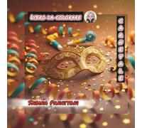 Carnevale: Libro da colorare
