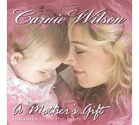 Carnie Wilson A Mother'S Gift (CD) (US IMPORT)