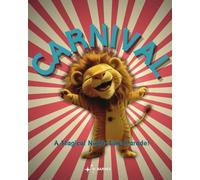Carnival - A Magical Night-Time Parade: A Bedtime Story, Rhyming Story for Children
