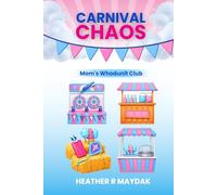 Carnival Chaos: Mom’s Whodunit Club
