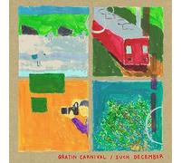 Carnival, Gratin - Such December [VINYL]