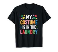 Carnival My Costume is in The Laundry Humor T-Shirt