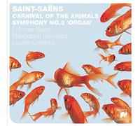 Carnival of the Animals; Symphony No. 3 'Organ'
