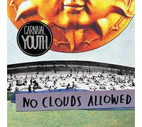 Carnival Youth: No Clouds Allowed