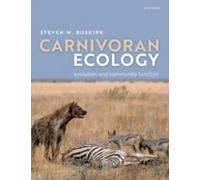 Carnivoran Ecology: The Evolution and Function of Communities