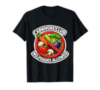 Carnivore Club No Veggies Allowed Funny Meat Eater Statement T-Shirt