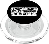Carnivore Diet I Enjoy Romantic Walks Through The Meat Dept. PopSockets PopGrip for MagSafe