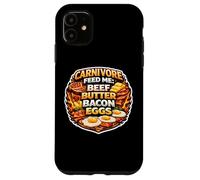 Carnivore Feed Me Beef Butter Bacon Eggs Meat Eater Diet Fan Case for iPhone 11