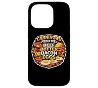 Carnivore Feed Me Beef Butter Bacon Eggs Meat Eater Diet Fan Case for iPhone 14 Pro