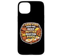 Carnivore Feed Me Beef Butter Bacon Eggs Meat Eater Diet Fan Case for iPhone 15 Plus