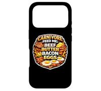 Carnivore Feed Me Beef Butter Bacon Eggs Meat Eater Diet Fan Case for iPhone 17 Pro