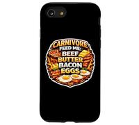 Carnivore Feed Me Beef Butter Bacon Eggs Meat Eater Diet Fan Case for iPhone SE (2020) / 7/8