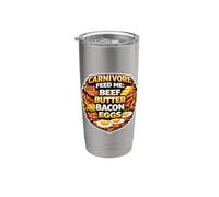 Carnivore Feed Me Beef Butter Bacon Eggs Meat Eater Diet Fan Stainless Steel Insulated Tumbler