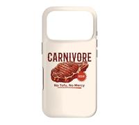 Carnivore Meat Lover Keto BBQ Beef Steak - No Tofu, No Mercy Case for iPhone 17 Pro