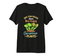 Carnivorous Plant Design - Too Many Carnivorous Plants Premium T-Shirt