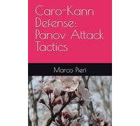 Caro-Kann Defense: Panov Attack Tactics
