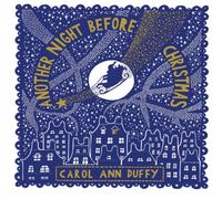 Carol Ann Duffy DBE Another Night Before Christmas Hardback Book in White Carol Ann Duffy DBE White