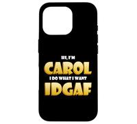 Carol Costume IDGAF Meme Funny Halloween Costume For Carols Case for iPhone 16 Pro