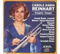 Carol Dawn Reinhart - Carol Dawn Reinhart Plays Trumpet Music - Haydn, Mozart, Hummel, Telemann, Purcell, Fasch, Handel, Clarke