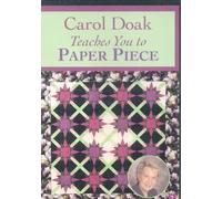Carol Doak Teaches You to Paper Piece [DVD] [NTSC]