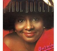 Carol Douglas - Burnin'
