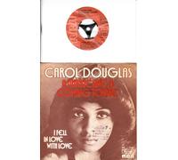 CAROL DOUGLAS - CAROL DOUGLAS / A HURRICANE I COMING TONIGHT / I FELL IN LOVE WITH LOVE / 1975 / Bildhülle / RCA # 26.11262 / Deutsche Pressung / 7" Vinyl Single Schallplatte