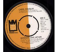 CAROL DOUGLAS Midnight Love Affair UK 7" 45