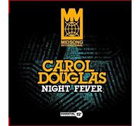 Carol Douglas - Night Fever