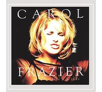 Carol Frazier - Life's a Ride